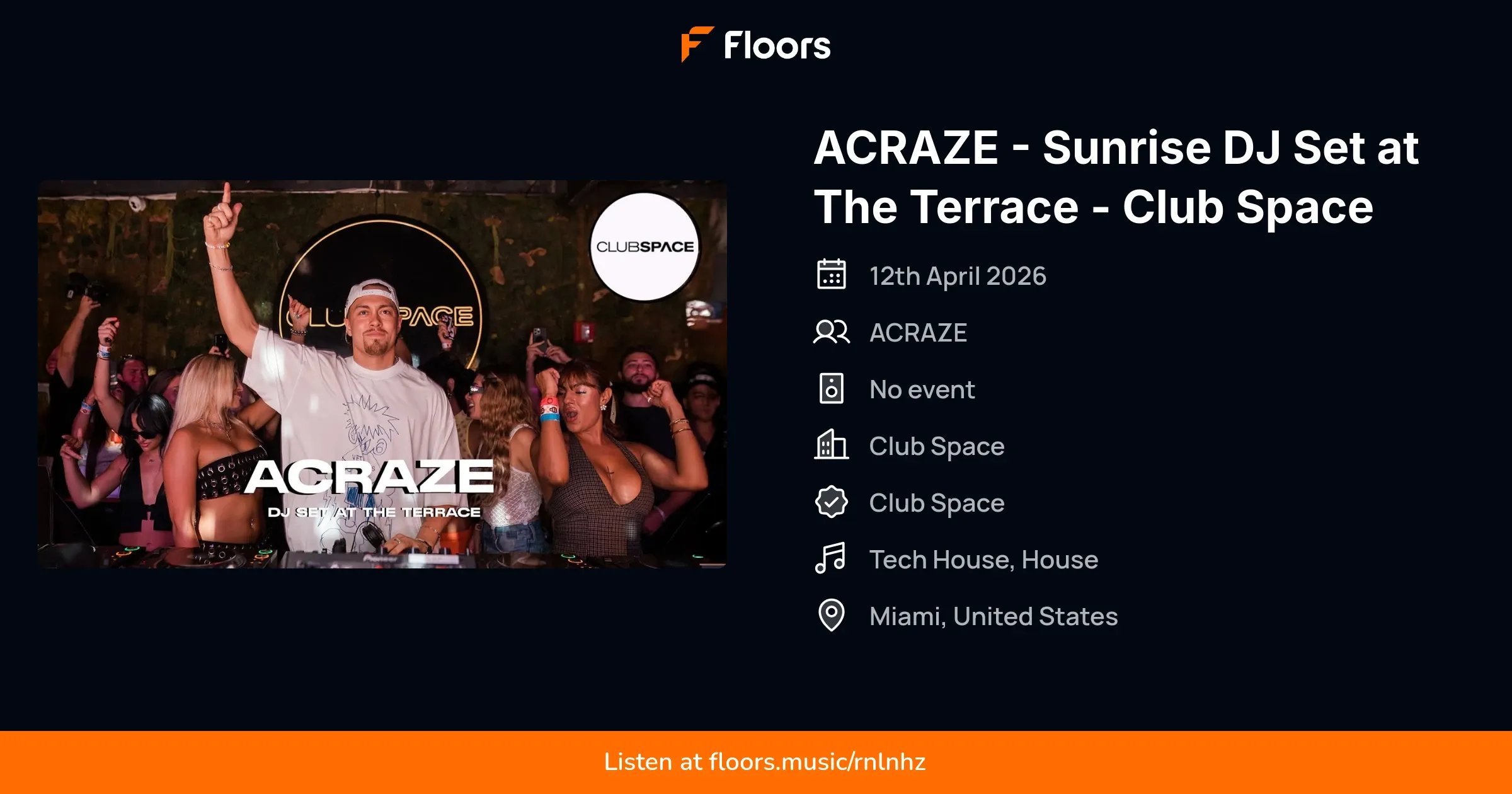 ACRAZE - Sunrise DJ Set at The Terrace - Club Space | Floors